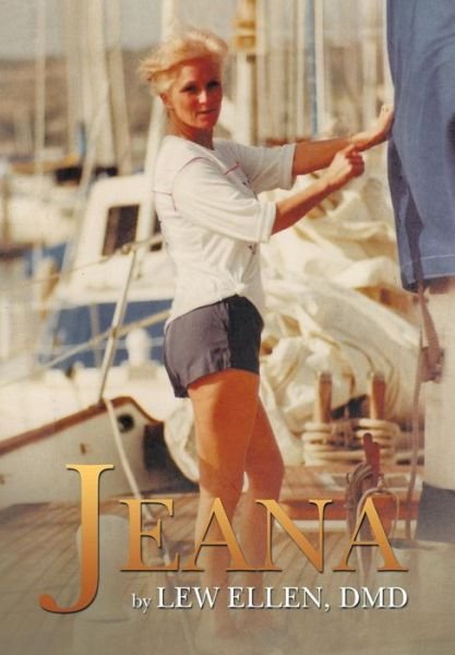 Cover for Dmd Lew Ellen · Jeana (Hardcover bog) (2014)