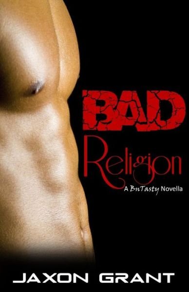Cover for Jaxon Grant · Bad Religion (Paperback Book) (2014)