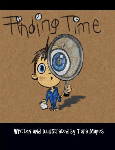 Cover for Tara Mapes · Finding Time (Paperback Book) (2014)