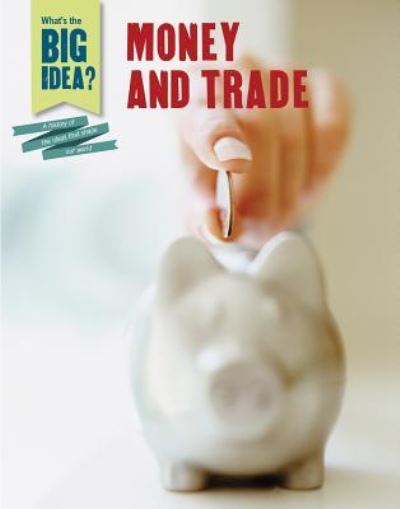 Cover for Tim Cooke · Money and Trade (Hardcover Book) (2017)