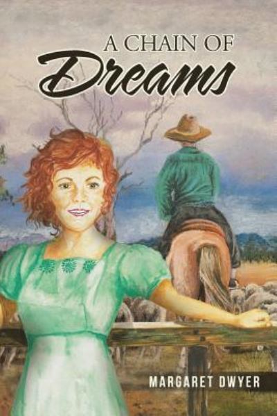 Cover for Margaret Dwyer · A Chain of Dreams (Paperback Book) (2016)