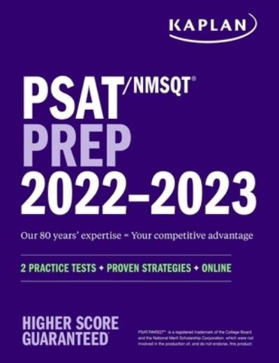 Cover for Kaplan Test Prep · PSAT / NMSQT Prep 2022-2023 with 2 Full Length Practice Tests, 2000+ Practice Questions, End of Chapter Quizzes, and Online Video Chapters, Quizzes, and Video Coaching - Kaplan Test Prep (Paperback Book) (2022)