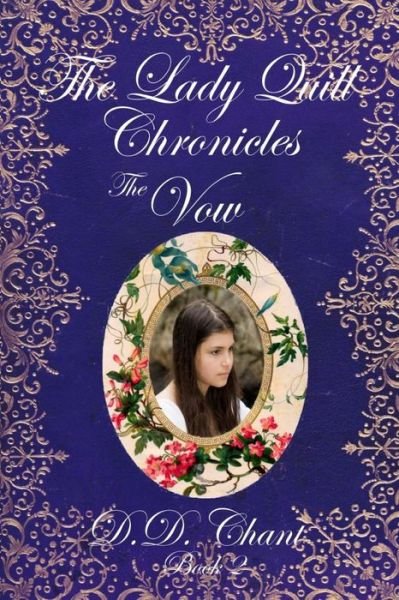 Cover for D D Chant · The Vow (Pocketbok) (2014)
