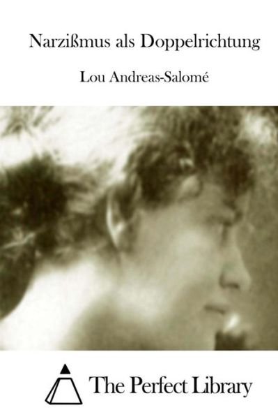 Cover for Lou Andreas-salome · Narzissmus Als Doppelrichtung (Taschenbuch) (2015)