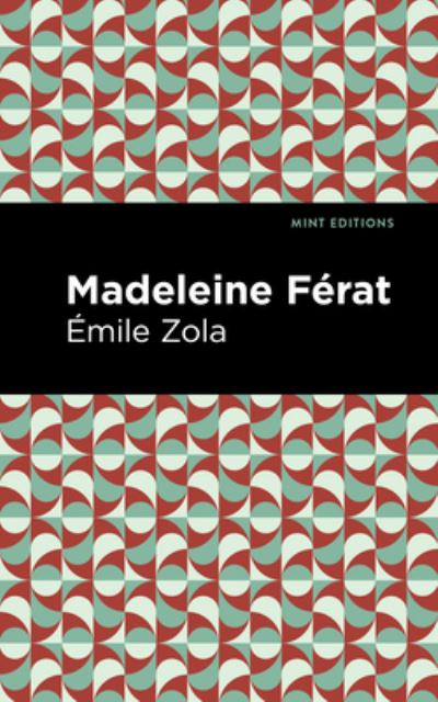 Cover for Mile Zola · Madeleine Frat - Mint Editions (Pocketbok) (2021)