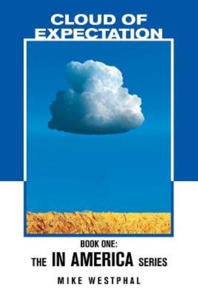 Cover for Mike Westphal · Cloud of Expectation (Paperback Book) (2016)