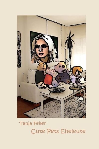 Cover for T Tanja Feiler F · Cute Pets Eheleute (Paperback Bog) (2015)