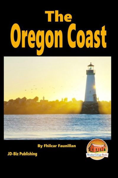 Cover for Fhilcar Faunillan · The Oregon Coast (Pocketbok) (2015)