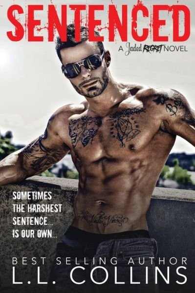 Cover for L L Collins · Sentenced (Paperback Book) (2015)