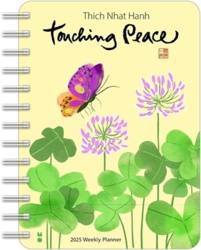 Cover for Thich Nhat Hanh · Thich Nhat Hanh 2025 Weekly Planner: Touching Peace (Kalender) (2024)