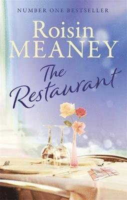 Cover for Roisin Meaney · The Restaurant: Is a second chance at love on the menu? (Paperback Book) (2021)