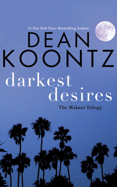 Cover for Dean Koontz · Darkest Desires (Lydbog (CD)) (2018)