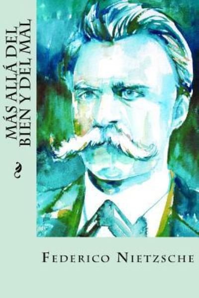 Cover for Friedrich Wilhelm Nietzsche · Mas alla del bien y del mal (Taschenbuch) (2016)