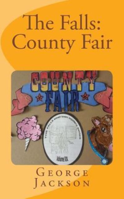 Cover for George Jackson · The Falls County Fair (Pocketbok) (2017)