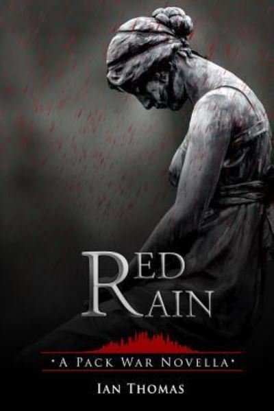 Cover for Ian Thomas · Red Rain (Paperback Book) (2016)