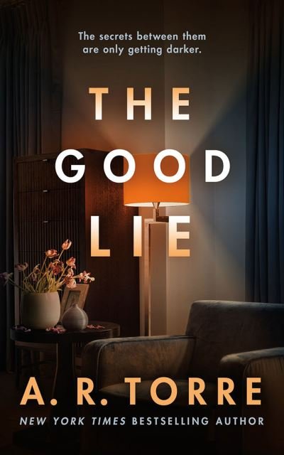 Cover for A. R. Torre · The Good Lie (Paperback Book) (2021)
