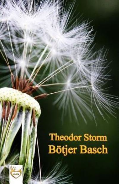 Cover for Theodor Storm · B tjer Basch (Paperback Book) (2017)