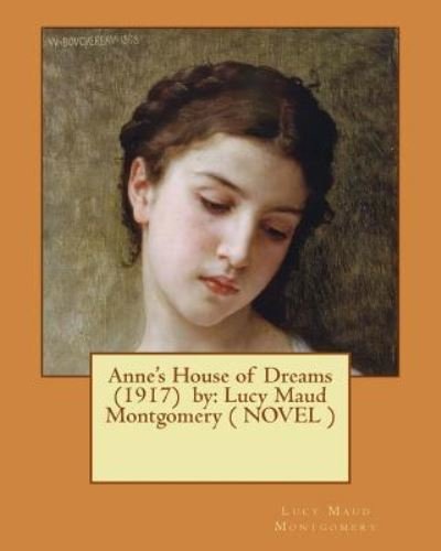 Cover for Lucy Maud Montgomery · Anne's House of Dreams (1917) by (Paperback Book) (2017)