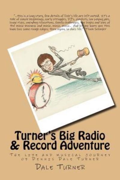 Cover for Dale Turner · Turner's Big Radio &amp; Record Adventure (Paperback Book) (2017)