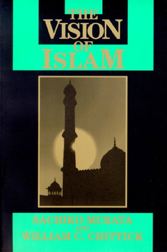 Cover for William Chittick · Vision of Islam (Visions of Reality. Understanding Religions) (Paperback Book) (1998)