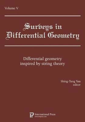 Cover for Shing-tung Yau · Differential geometry inspired by string theory (Paperback Book) [Surveys in Differential Geometry edition] (2010)