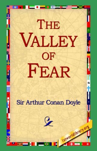 The Valley of Fear - Arthur Conan Doyle - Bøger - 1st World Library - Literary Society - 9781595404169 - 1. september 2004