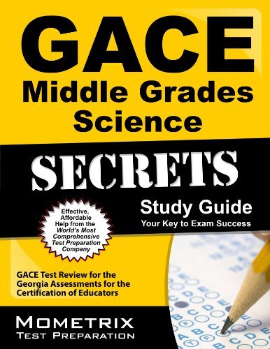Cover for Gace Exam Secrets Test Prep Team · Gace Middle Grades Science Secrets Study Guide: Gace Test Review for the Georgia Assessments for the Certification of Educators (Taschenbuch) [Pap / Psc St edition] (2023)