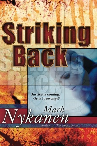 Cover for Mark Nykanen · Striking Back (Pocketbok) (2011)