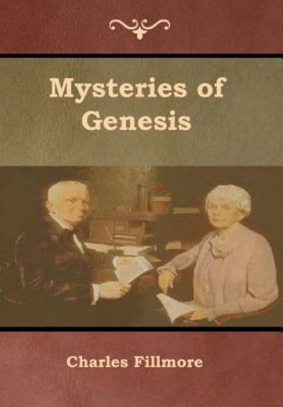 Cover for Charles Fillmore · Mysteries of Genesis (Inbunden Bok) (2019)