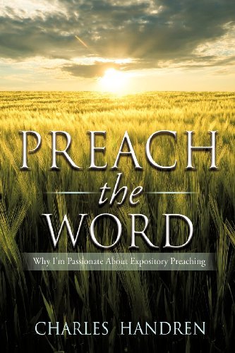 Charles Handren · Preach the Word (Pocketbok) (2012)