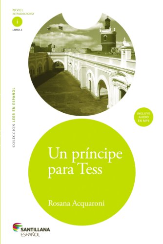 Cover for Rosana Acquaroni · Un Príncipe Para Tess ( a Prince for Tess) (Spanish Edition) (Coleccion Leer en Espanol) (Audiobook (CD)) [Spanish, Pap / Com edition] (2014)