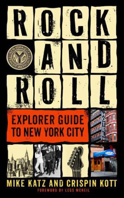 Cover for Mike Katz · Rock and Roll Explorer Guide to New York City (Paperback Book) (2018)