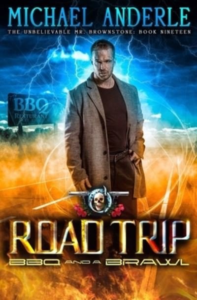 Cover for Michael Anderle · Road Trip BBQ And A Brawl (Paperback Bog) (2019)