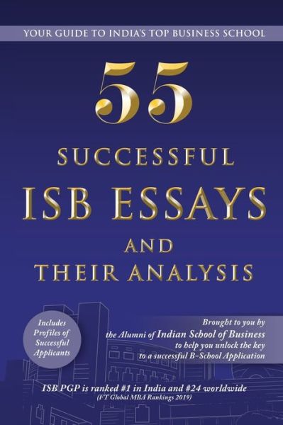 Cover for Akshay Goel · 55 Successful ISB Essays and Their Analysis (Paperback Book) (2019)