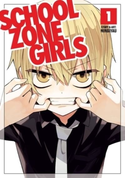 Cover for Ningiyau · School Zone Girls Vol. 1 - School Zone Girls (Paperback Bog) (2021)