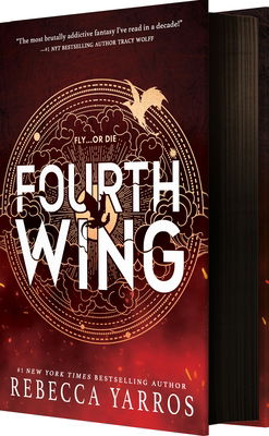 Fourth Wing (Special Edition) - The Empyrean - Rebecca Yarros - Libros - Entangled Publishing, LLC - 9781649376169 - 31 de marzo de 2024
