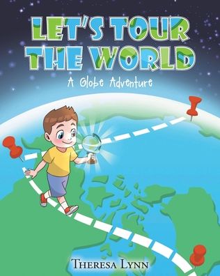 Cover for Theresa Lynn · Let's Tour The World (Paperback Book) (2025)