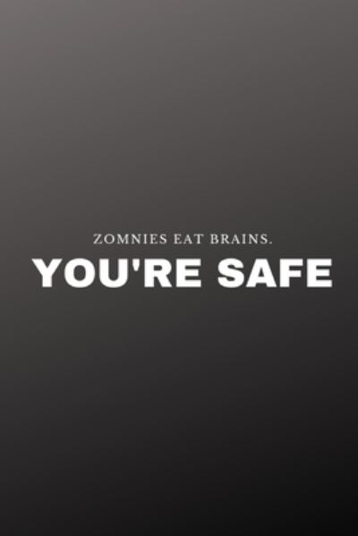 Cover for Nachat · Zombies eat brains. You're safe (Paperback Bog) (2020)