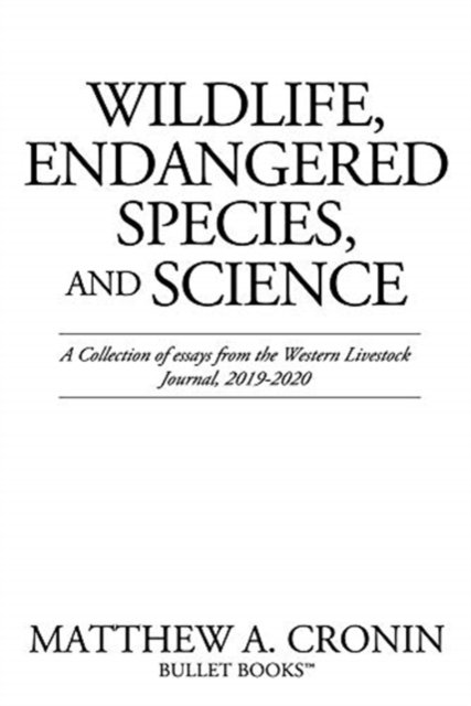 Cover for Matthew A Cronin · Wildlife, Endangered Species, and Science (Paperback Book) (2021)