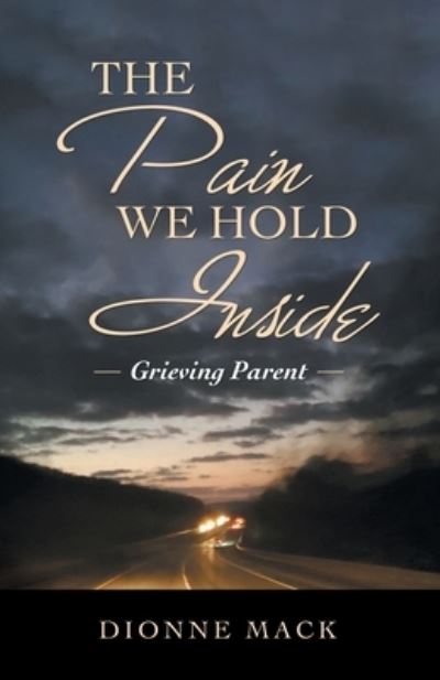 Cover for Dionne Mack · The Pain We Hold Inside (Paperback Book) (2021)