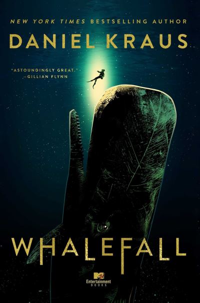 Cover for Daniel Kraus · Whalefall: A Novel (Inbunden Bok) (2023)