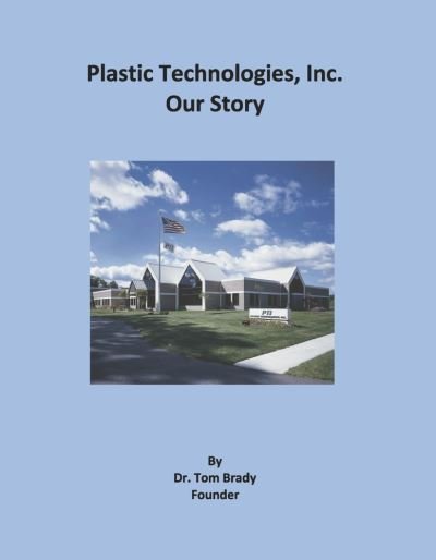 Cover for Tom Brady · Plastic Technologies, Inc (Book) (2022)