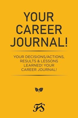 Cover for Jewel Grant · Your Career Journal! (Paperback Book) (2022)