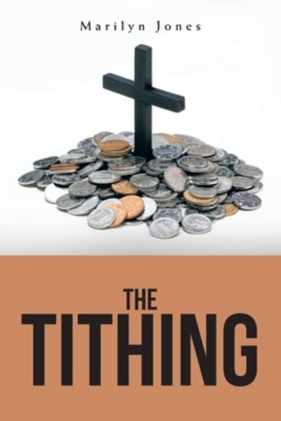 Cover for Marilyn Jones · Tithing (Book) (2022)