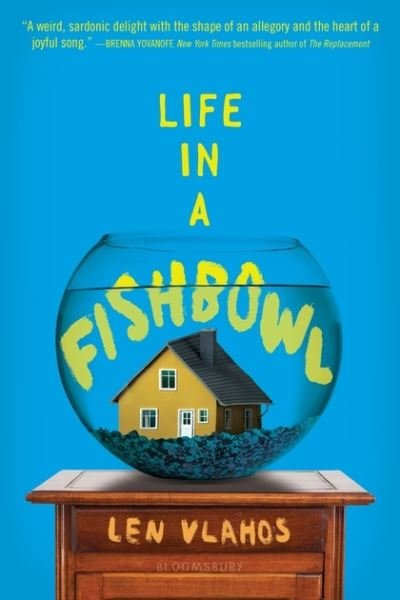 Cover for Len Vlahos · Life in a Fishbowl (Paperback Bog) (2019)