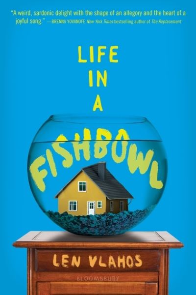 Cover for Len Vlahos · Life in a Fishbowl (Paperback Book) (2019)