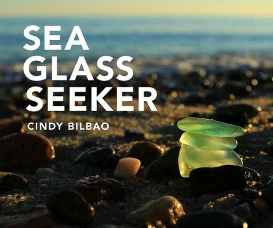 Cover for Cindy Bilbao · Sea Glass Seeker (Paperback Book) (2017)