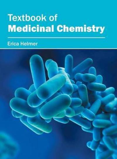 Cover for Erica Helmer · Textbook of Medicinal Chemistry (Hardcover Book) (2016)