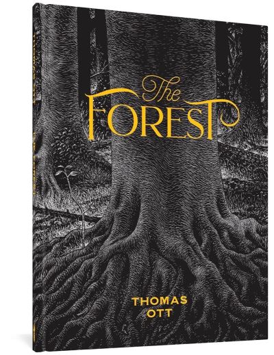 The Forest - Thomas Ott - Books - Fantagraphics - 9781683965169 - February 17, 2022