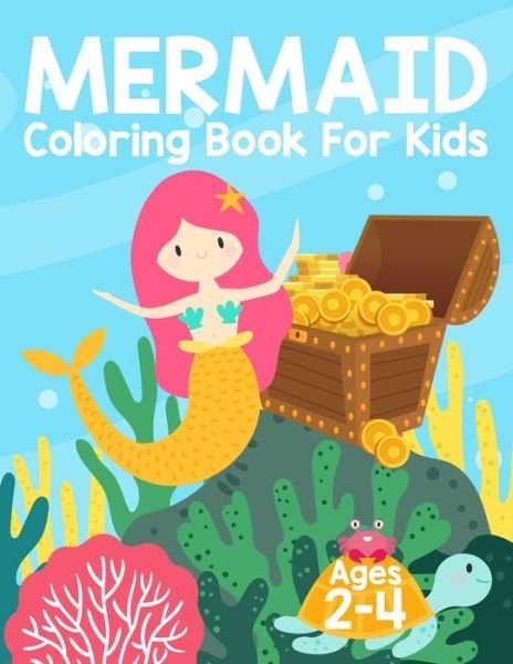 Cover for Paul Simpson · Mermaid Coloring Book for Kids Ages 2-4 (Taschenbuch) (2019)